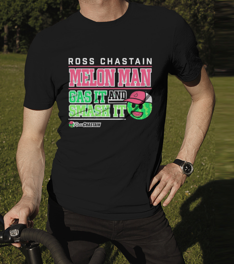 Ross Chastain Melon Man Gas It And Smash It Watermelon Face T-Shirt