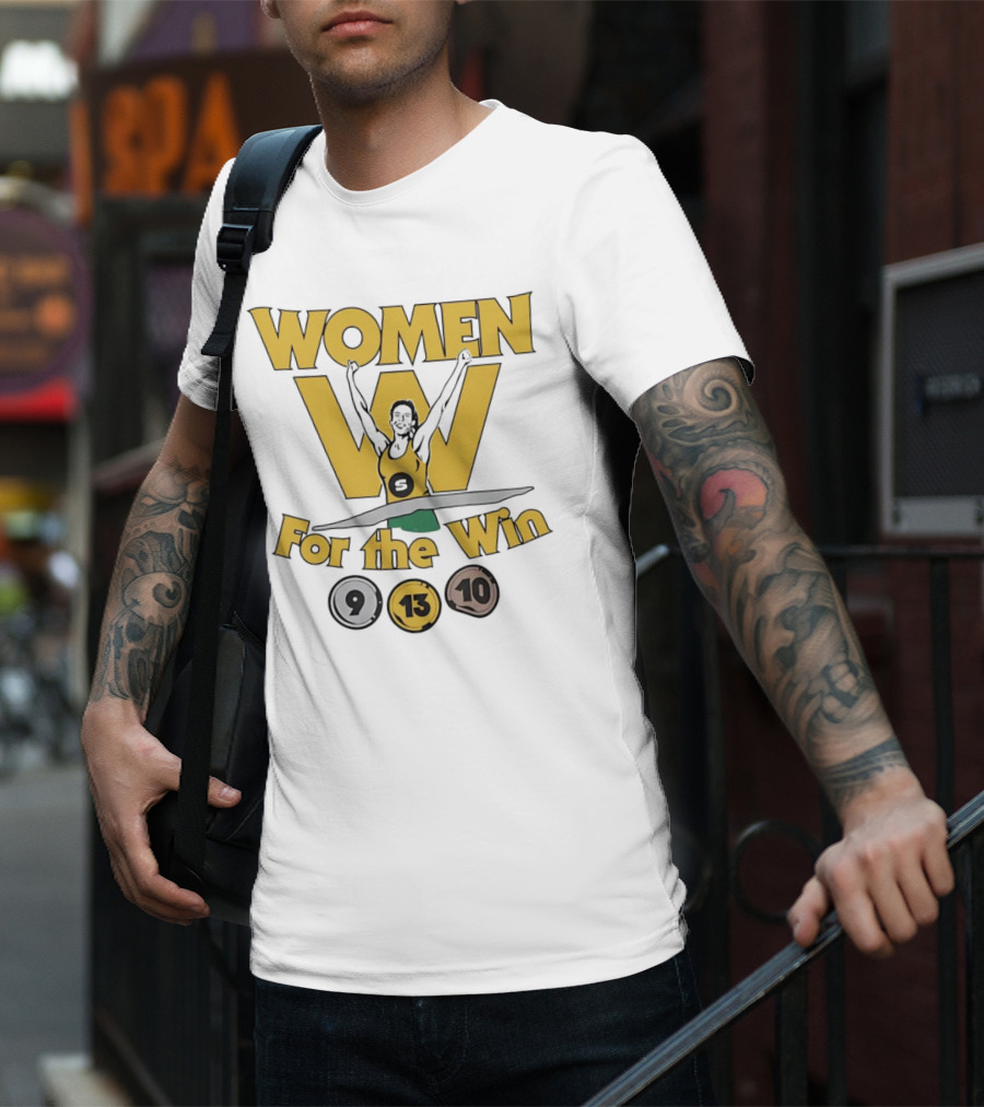 Women For The Win Champion 9 13 10 T-Shirt