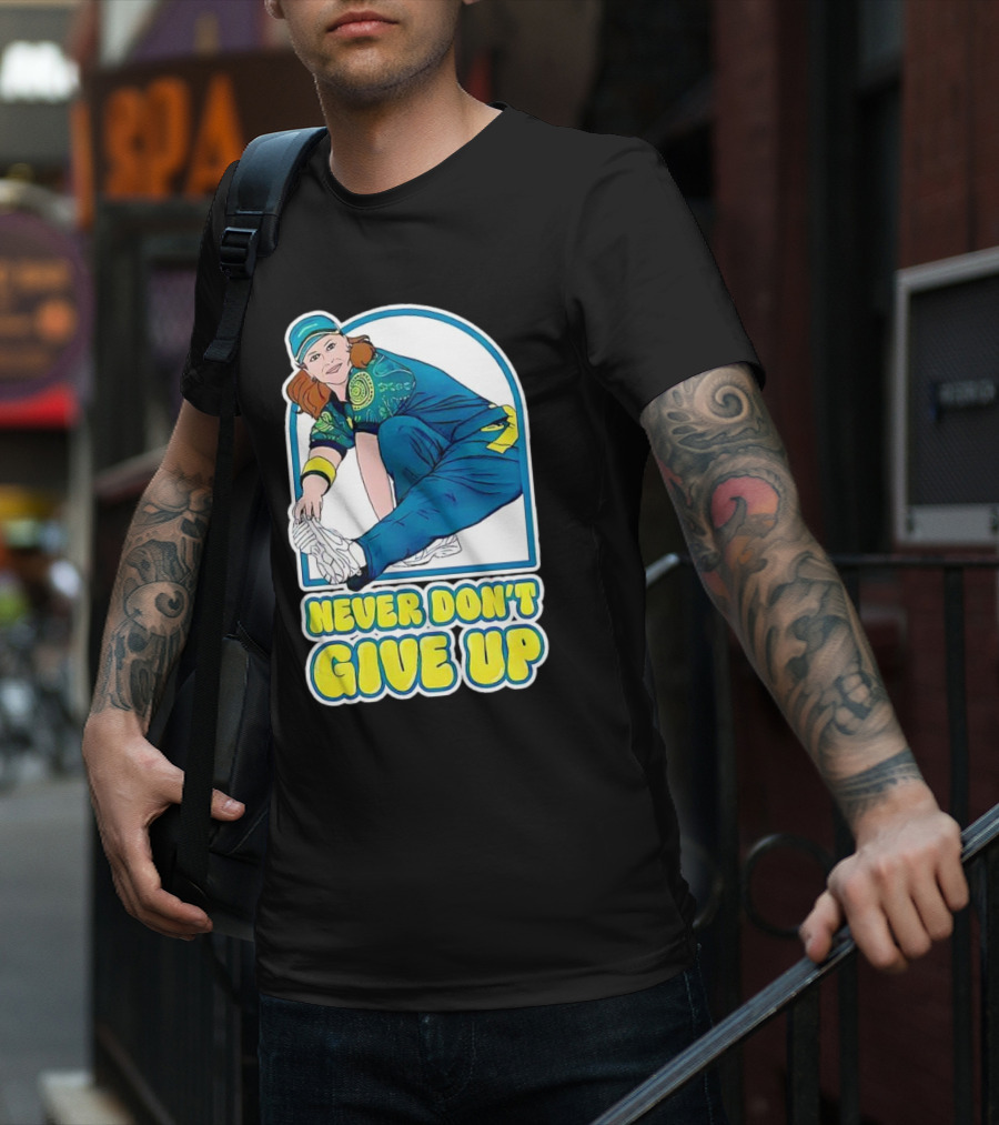 Never Don’t Give Up Raygun Rachael Gunn T-Shirt
