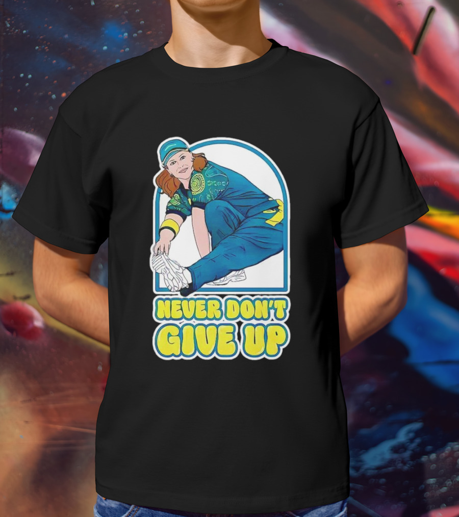 Never Don’t Give Up Raygun Rachael Gunn T-Shirt