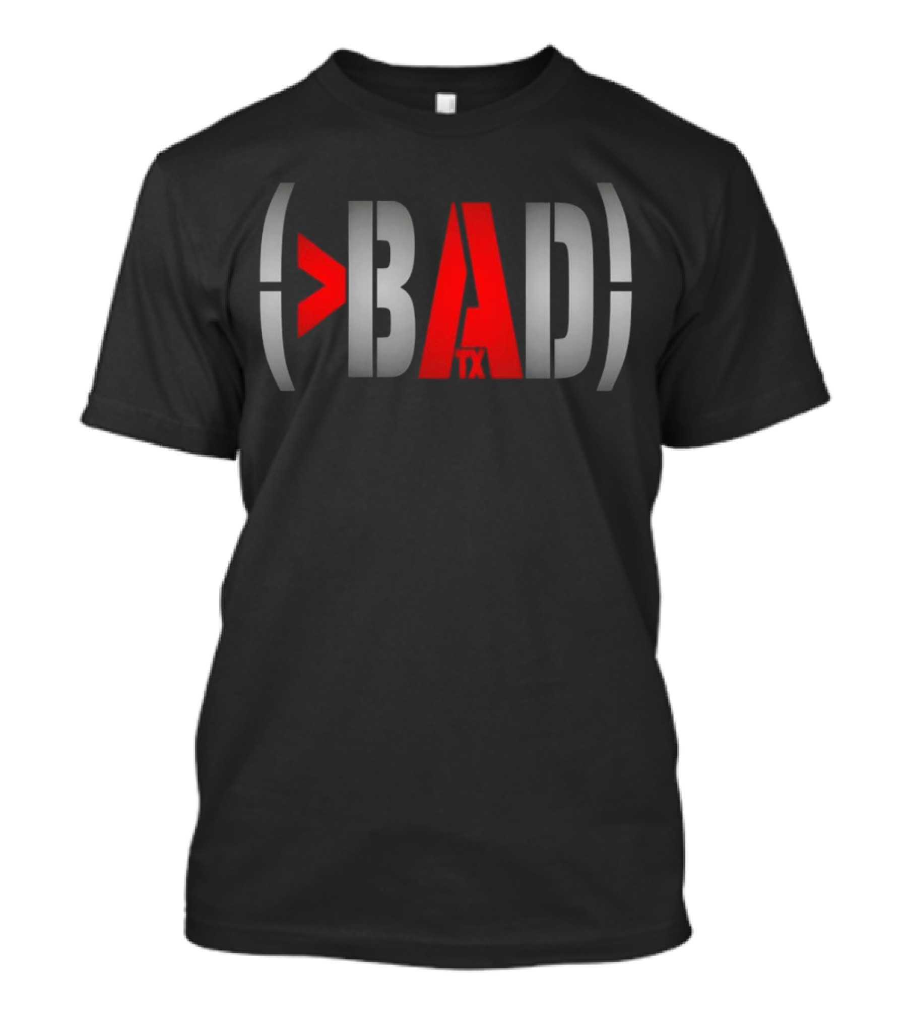 Bad TX Better Than By Cat T-Shirt