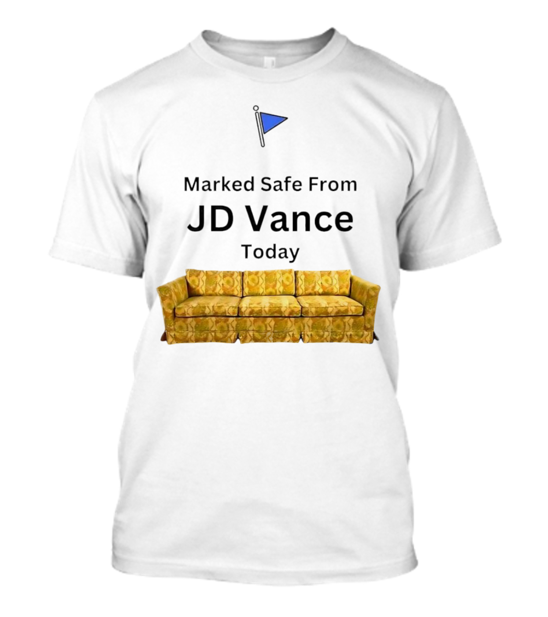 Marked Safe From JD Vance Today Yellow Floral Sofa T-Shirt