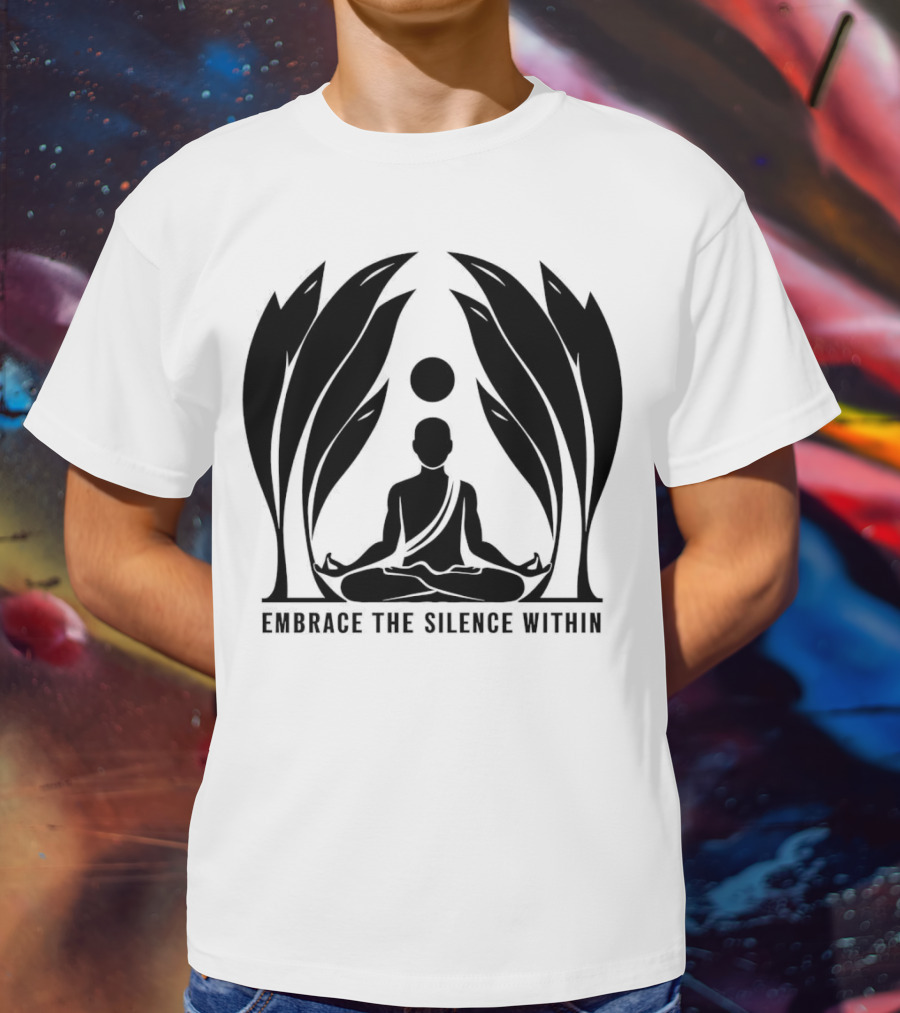 Embrace The Silence Within Meditation Silhouette And Enigmatic Leafy Eyes T-Shirt