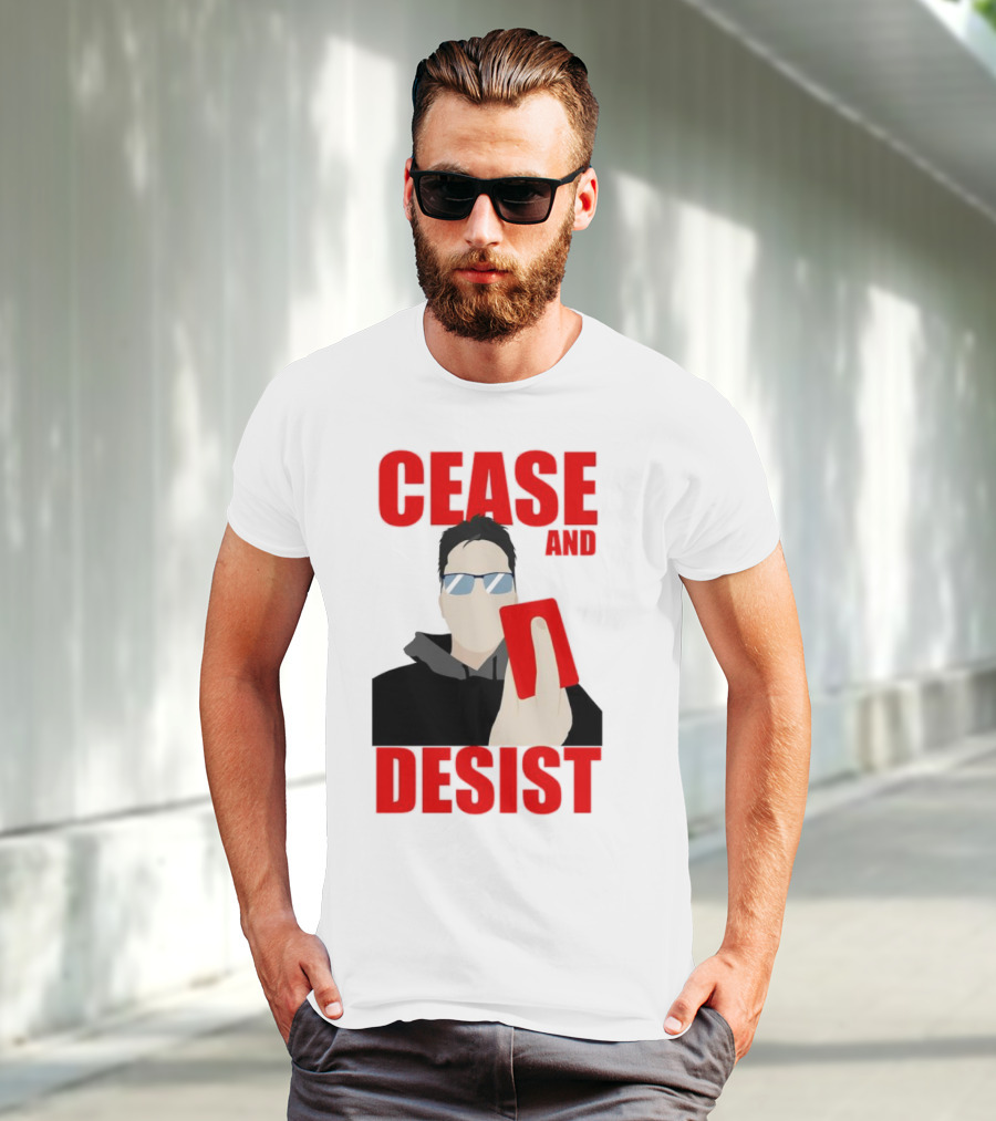 CEASE AND DESIST Red Card Warning T-Shirt