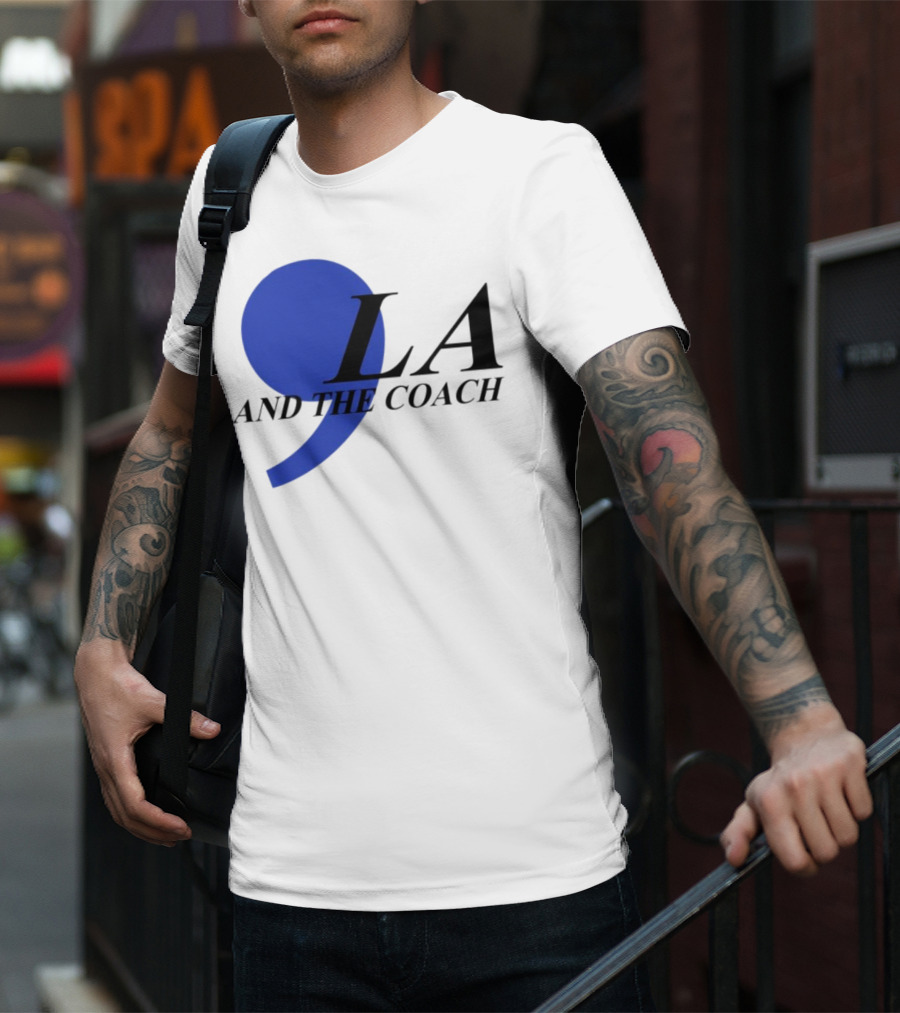 Comma LA And The Coach T-Shirt