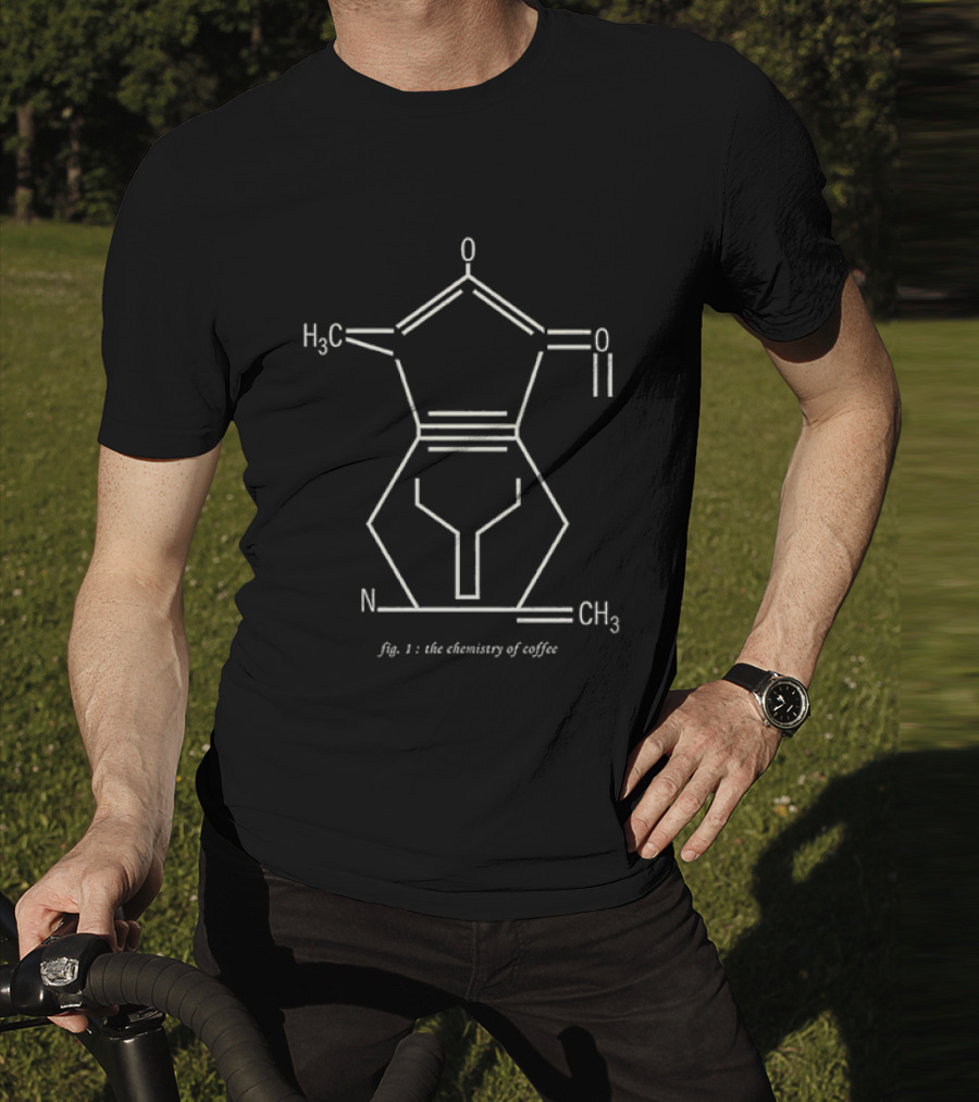 Fig. 1 The Chemistry Of Coffee Molecular Structure T-Shirt