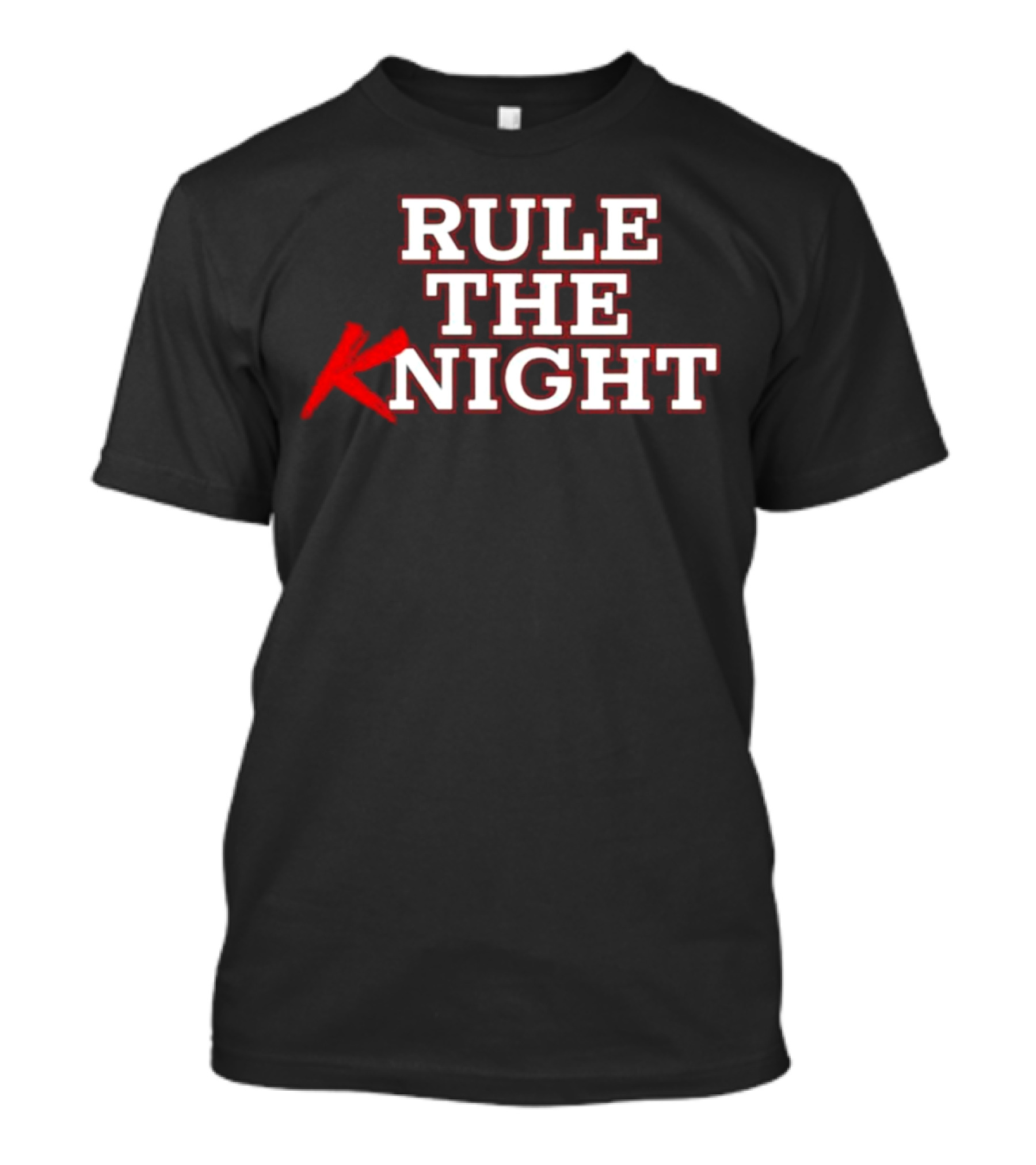 Rule The Knight T-Shirt