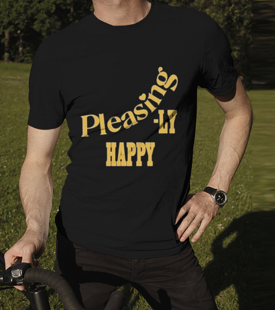 Pleasingly Happy T-Shirt