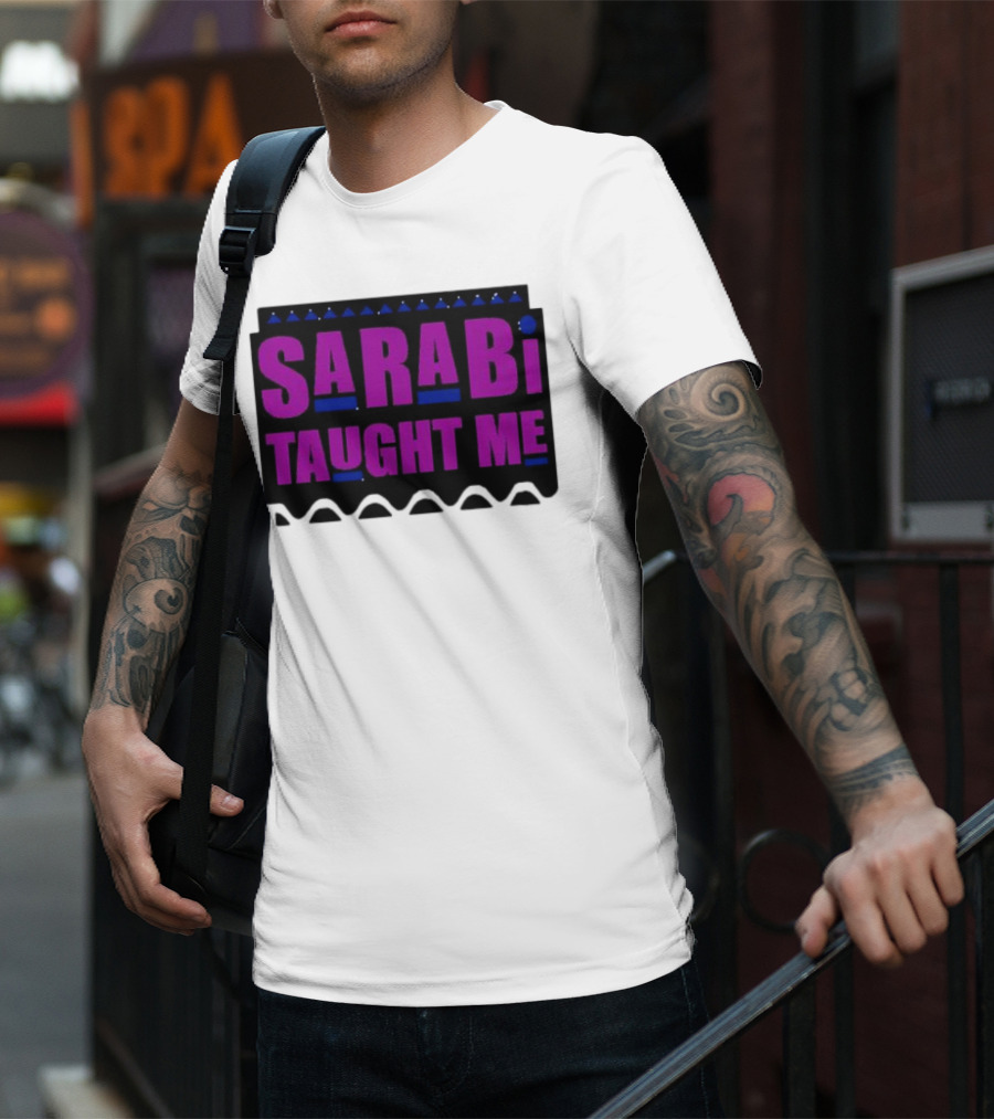 SarabI Taught Me Lion Queen Inspired Wisdom T-Shirt