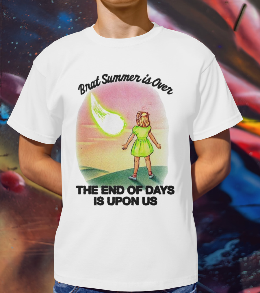 Brat Summer Is Over The End Of Days Is Upon Us Girl Watches Meteor Sunset T-Shirt
