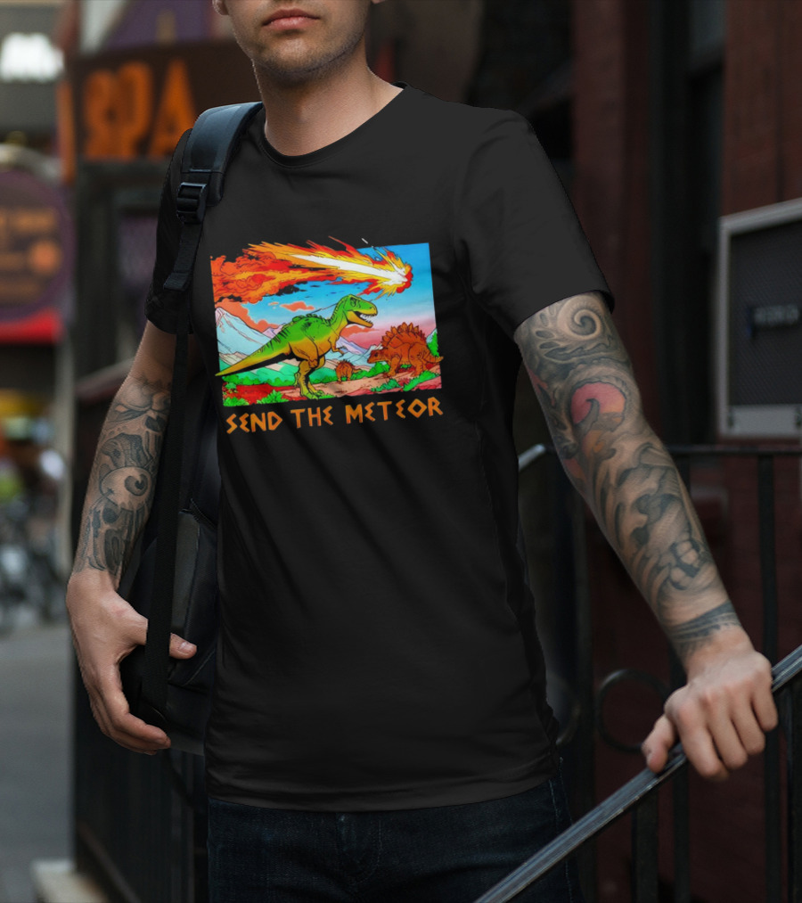Send The Meteor Dinosaur T-Rex And Stegosaurus Meteor Impact T-Shirt