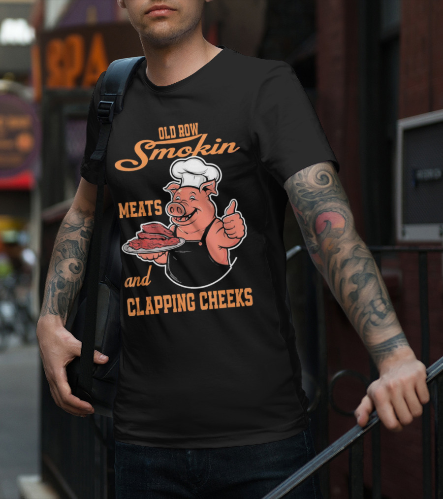 Old Row Smokin Meats And Clapping Cheeks Pig In Chef Hat With Thumbs Up T-Shirt