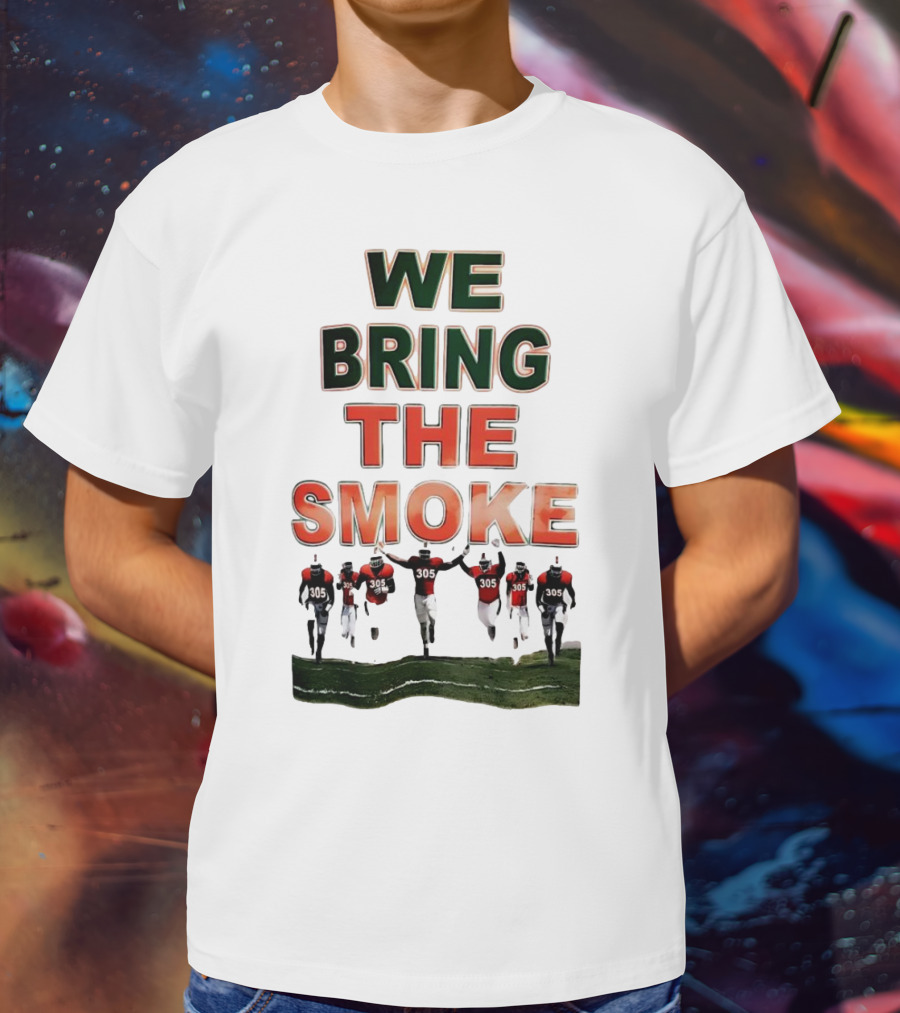 We Bring The Smoke Football Team Players Running With 305 Jerseys T-Shirt