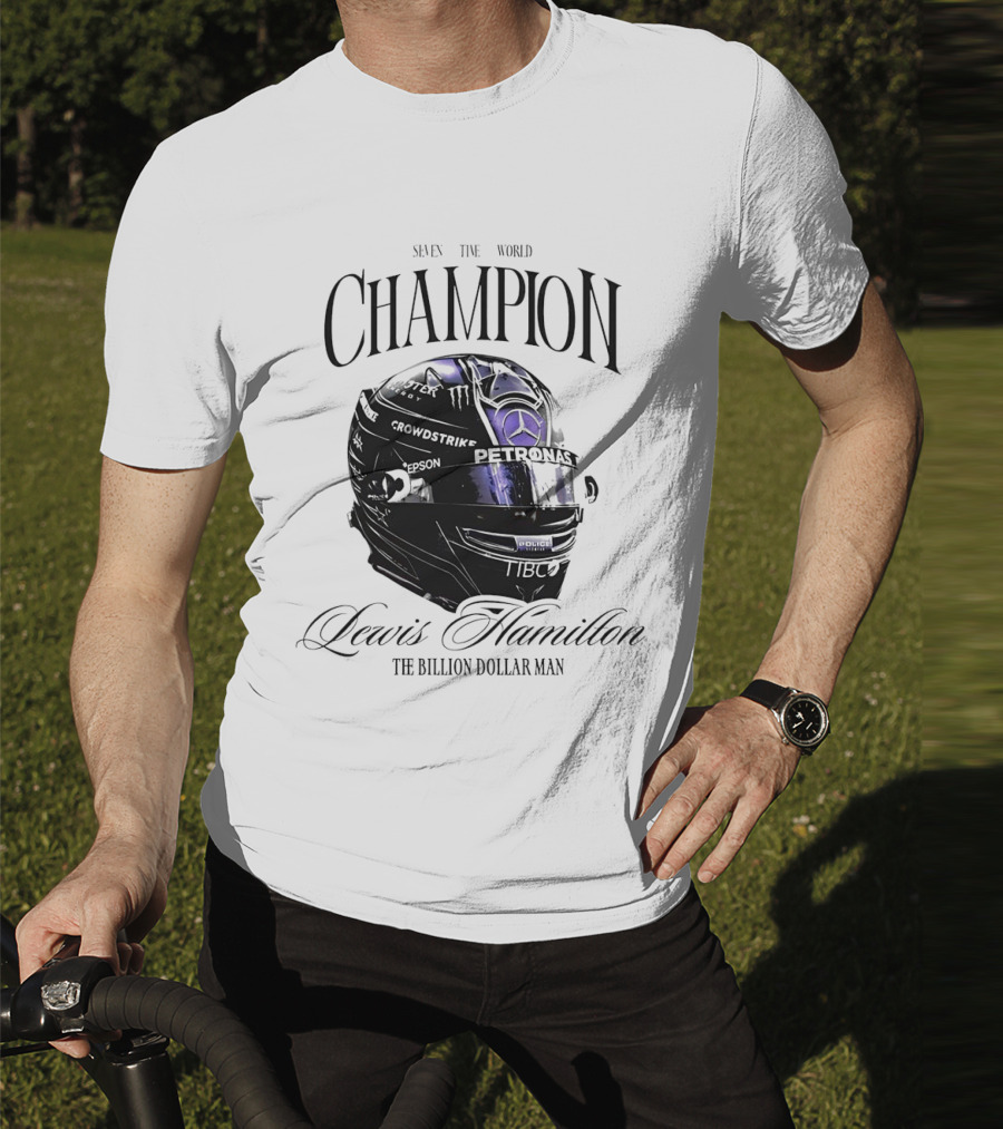 Seven Time World Champion Lewis Hamilton Petronas Crowdstrike The Billion Dollar Man T-Shirt