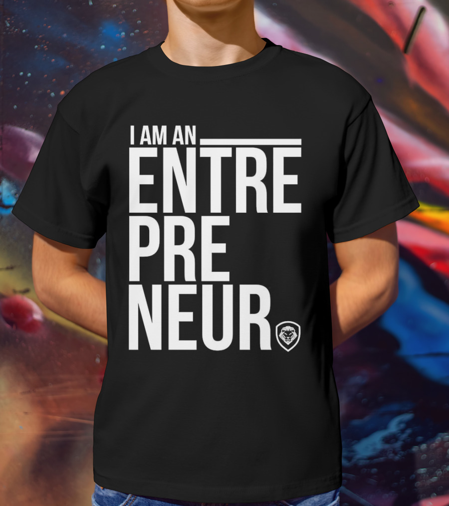 I Am An Entrepreneur Lion Shield Badge T-Shirt
