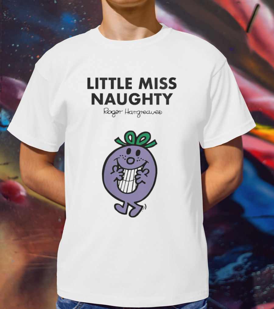 Little Miss Naughty Roger Hargreaves Mr. Men Collection T-Shirt