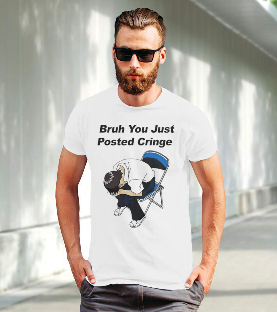 Bruh You Just Posted Cringe Meme Anime Guy Folded Chair T-Shirt