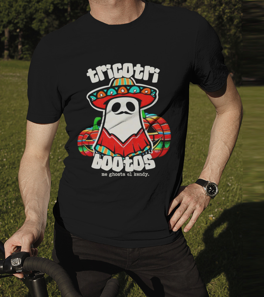 Tricotri Bootos Me Ghosta El Kendy Ghost Sombrero Pumpkins T-Shirt