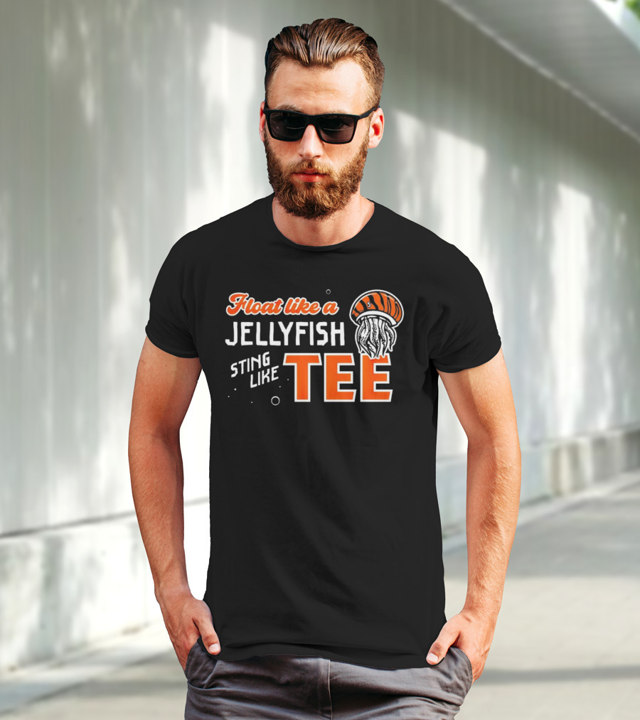Float Like A Jellyfish Sting Like T-Shirt