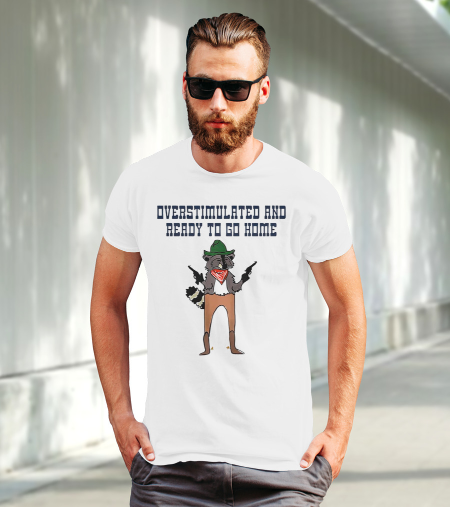 Overstimulated And Ready To Go Home Raccoon Cowboy With Guns And Bandana T-Shirt