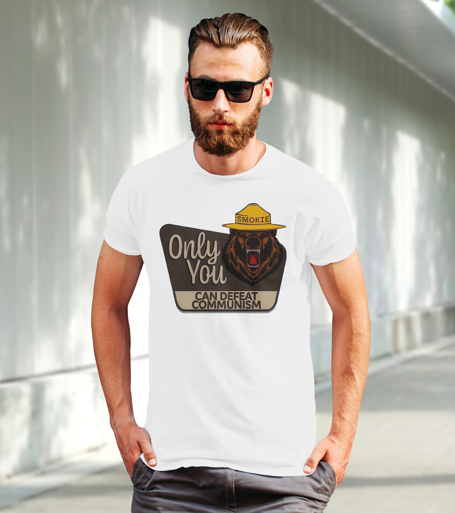Smokie Only You Can Defeat Communism Bear With Hat T-Shirt