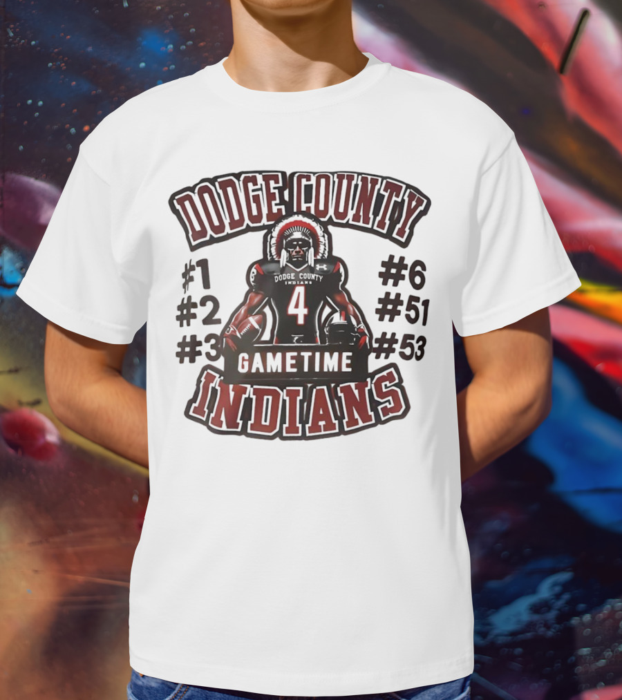 Dodge County Gametime Indians Football Player Numbers 1 2 3 4 6 51 53 T-Shirt