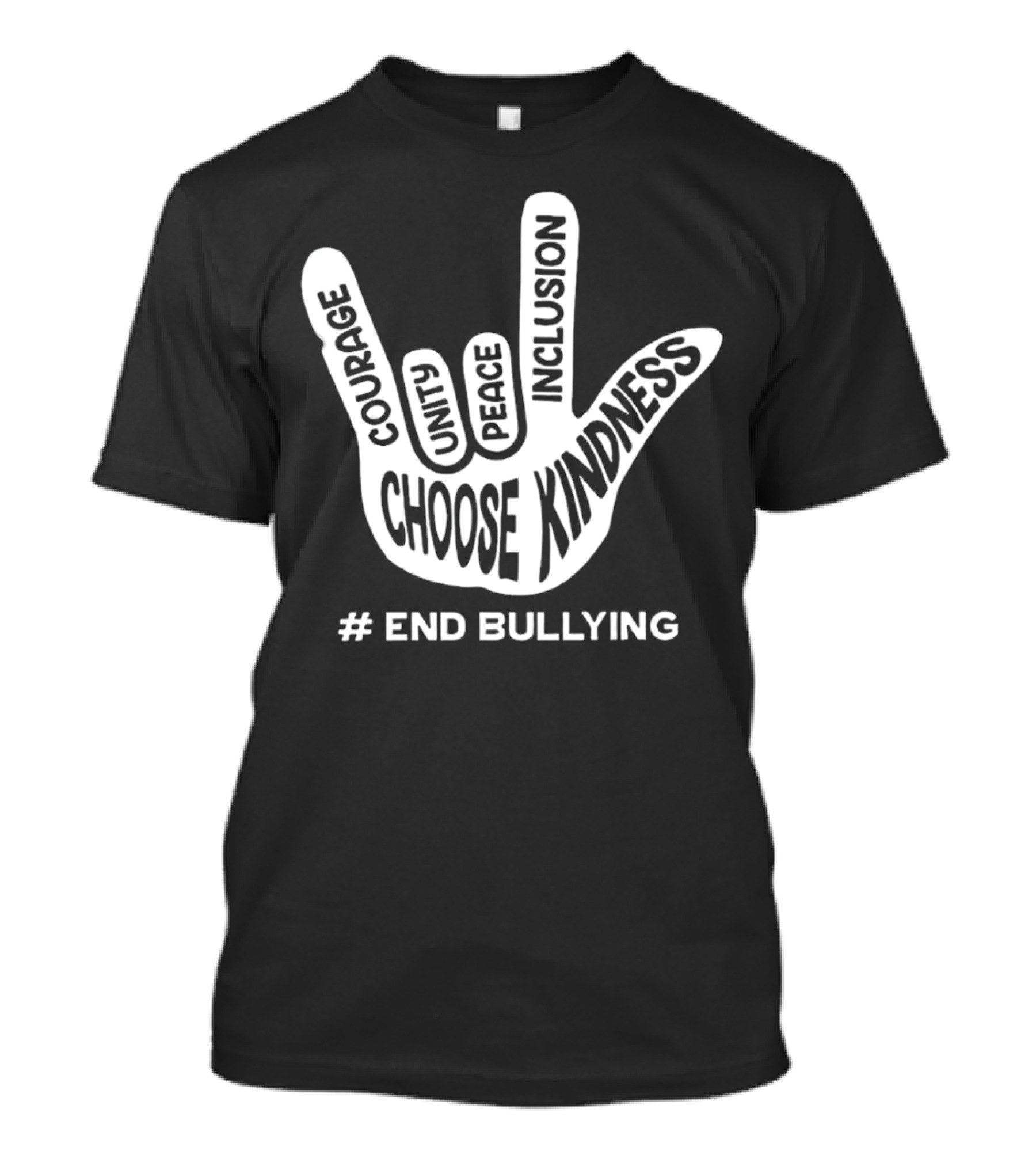 Choose Kindness Courage Unity Peace Inclusion End Bullying T-Shirt