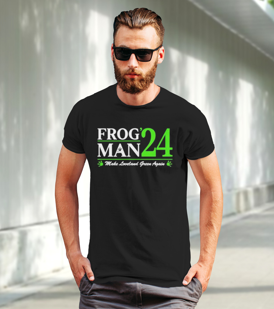 Frogman 24 Make Loveland Green Again T-Shirt