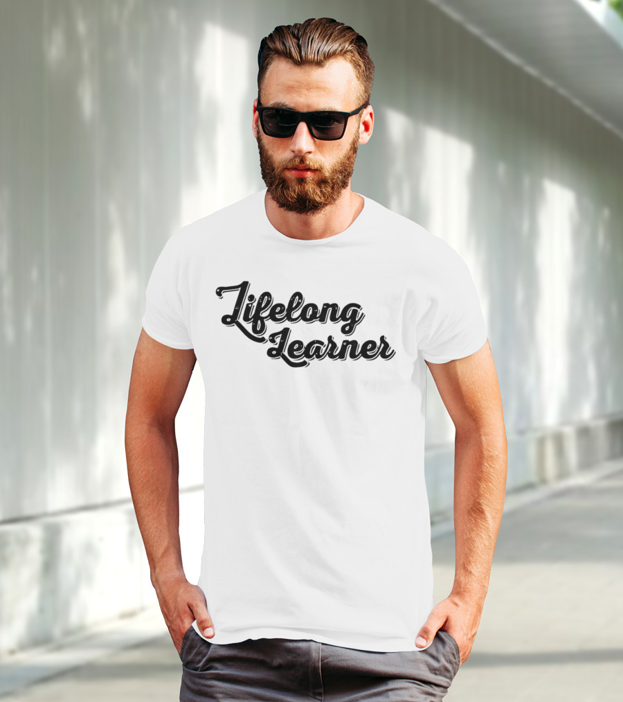 Lifelong Learner Text T-Shirt