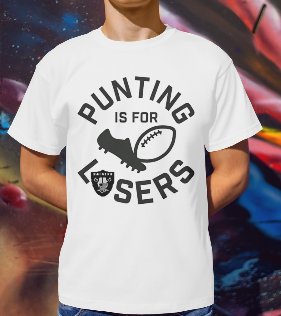 Punting Is For Lasers Las Vegas Raiders Football T-Shirt