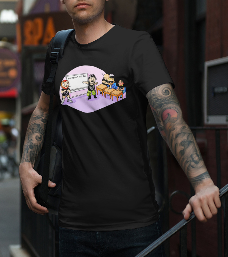 Word Of The Day Classroom With Professor Briscoe Vocab Lessons T-Shirt