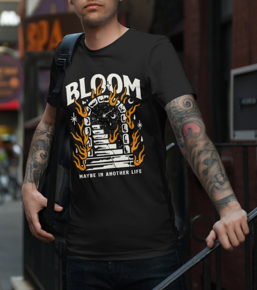 Bloom Maybe In Another Life Cosmic Portal Flames Stairs T-Shirt
