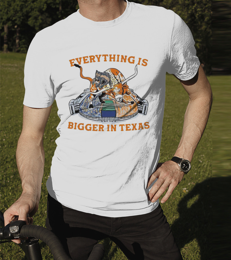 Everything Is Bigger In Texas Longhorn Stadium T-Shirt