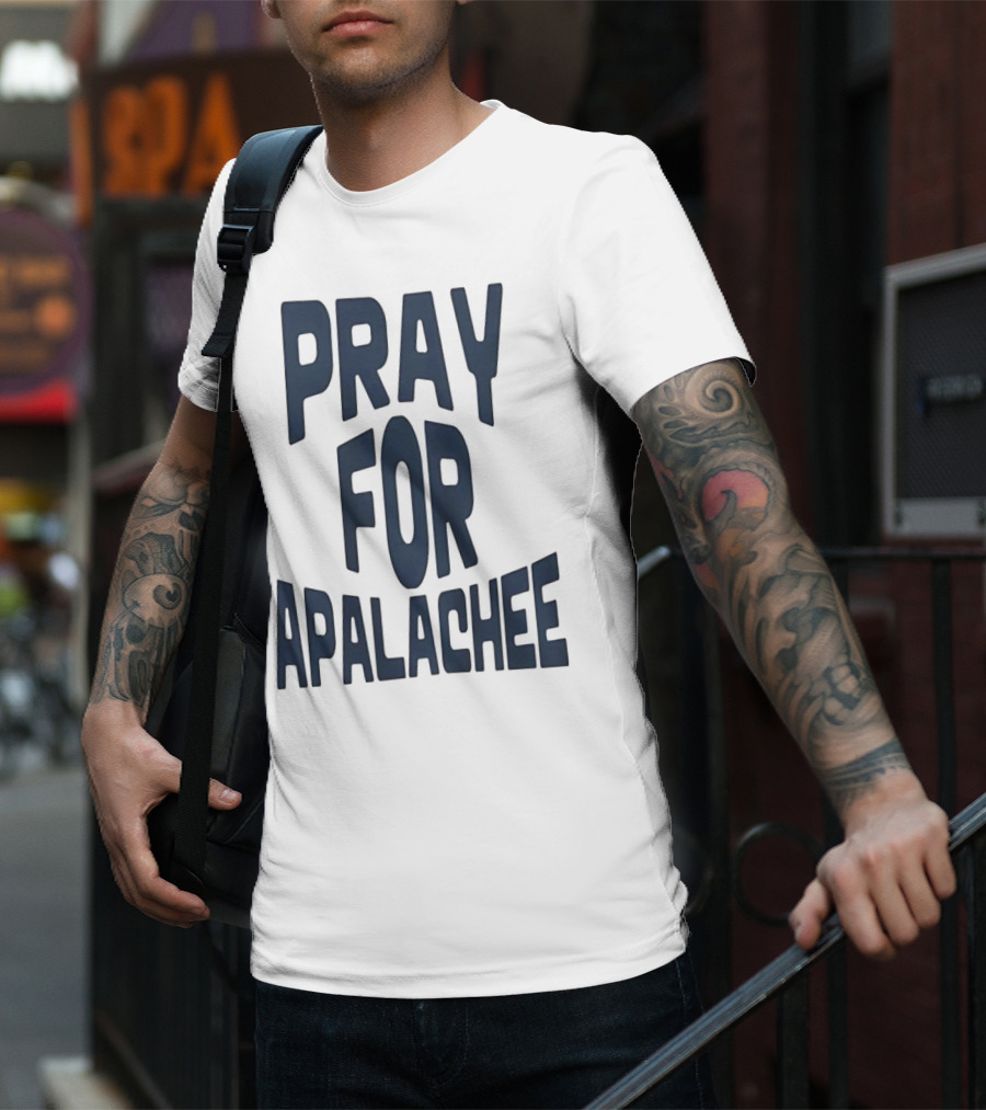 Pray For Apalachee T-Shirt