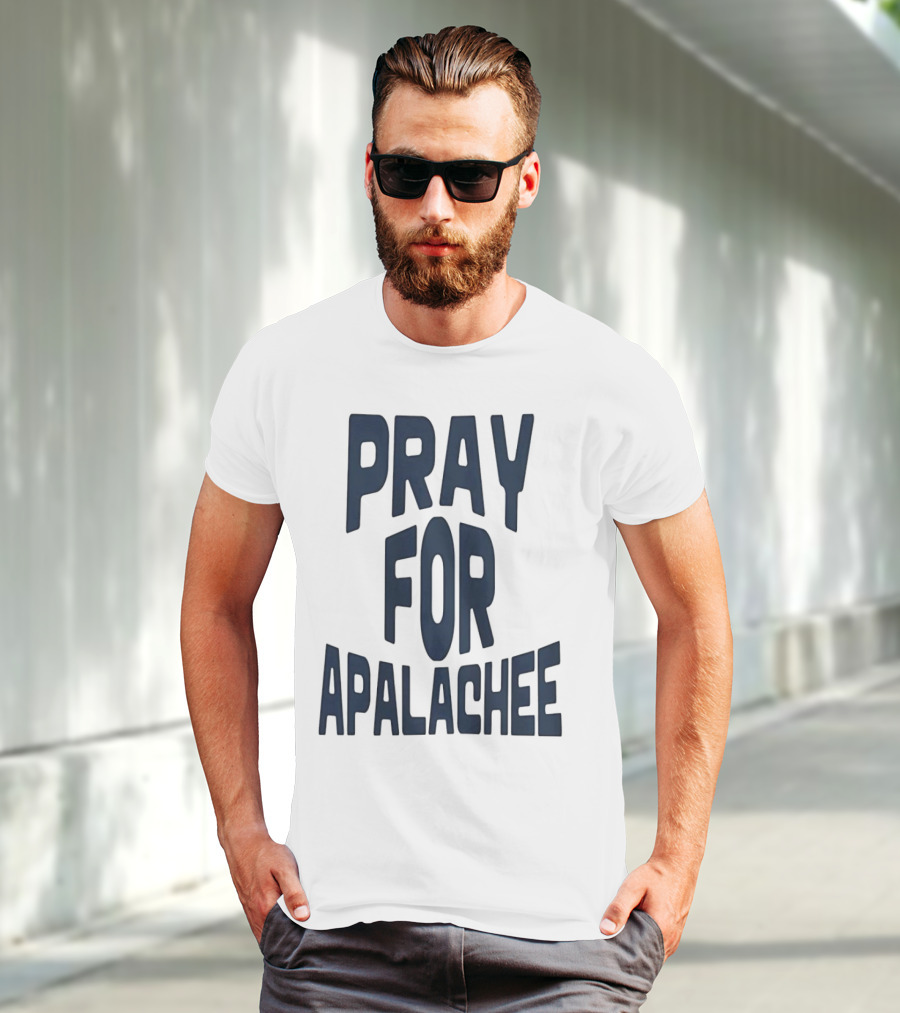 Pray For Apalachee T-Shirt