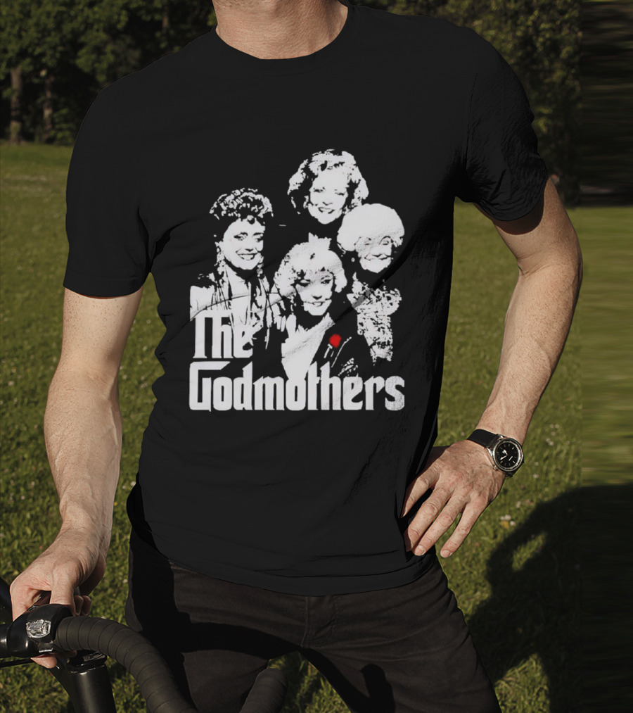 The Godmothers Golden Girls T-Shirt
