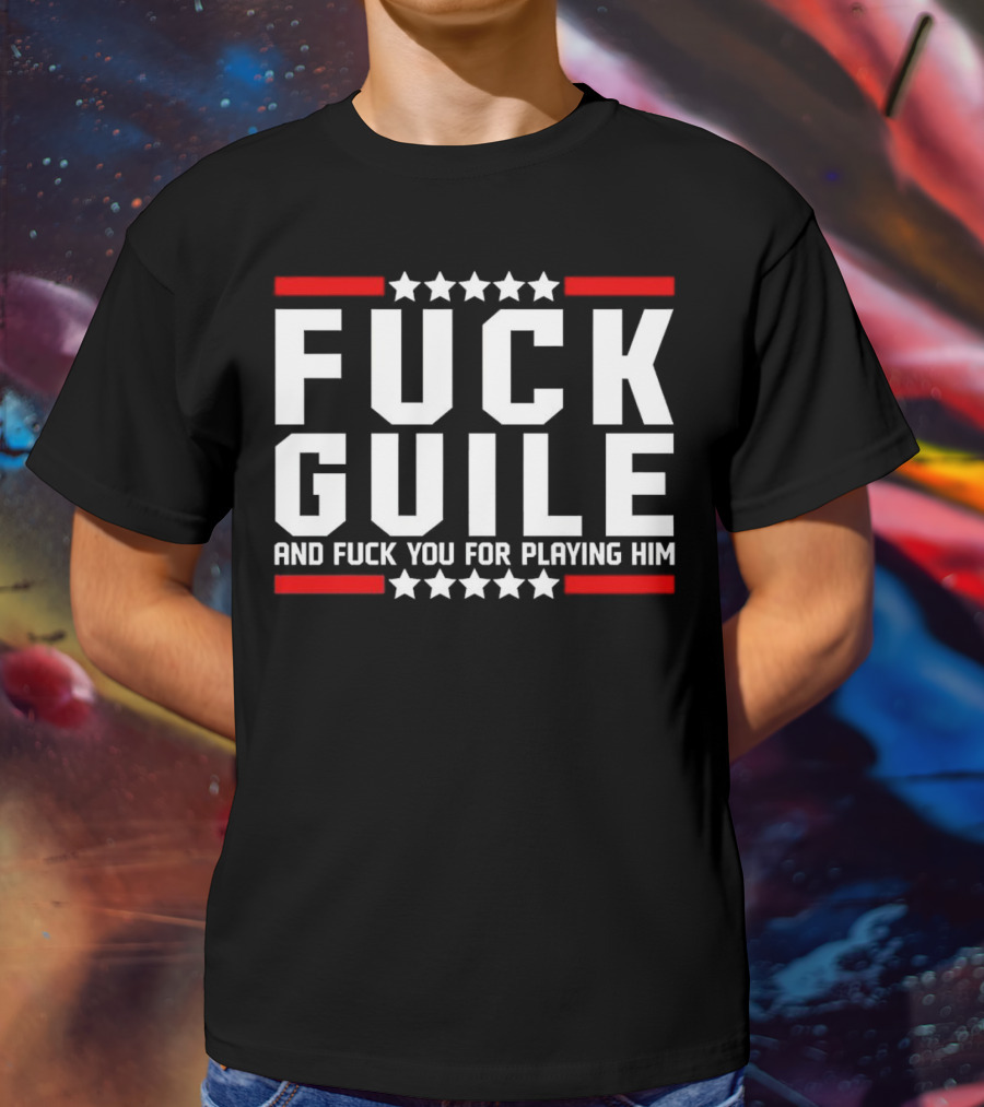 Fck Guile And Fck You For Playing Him Star Pattern Red Stripes T-Shirt