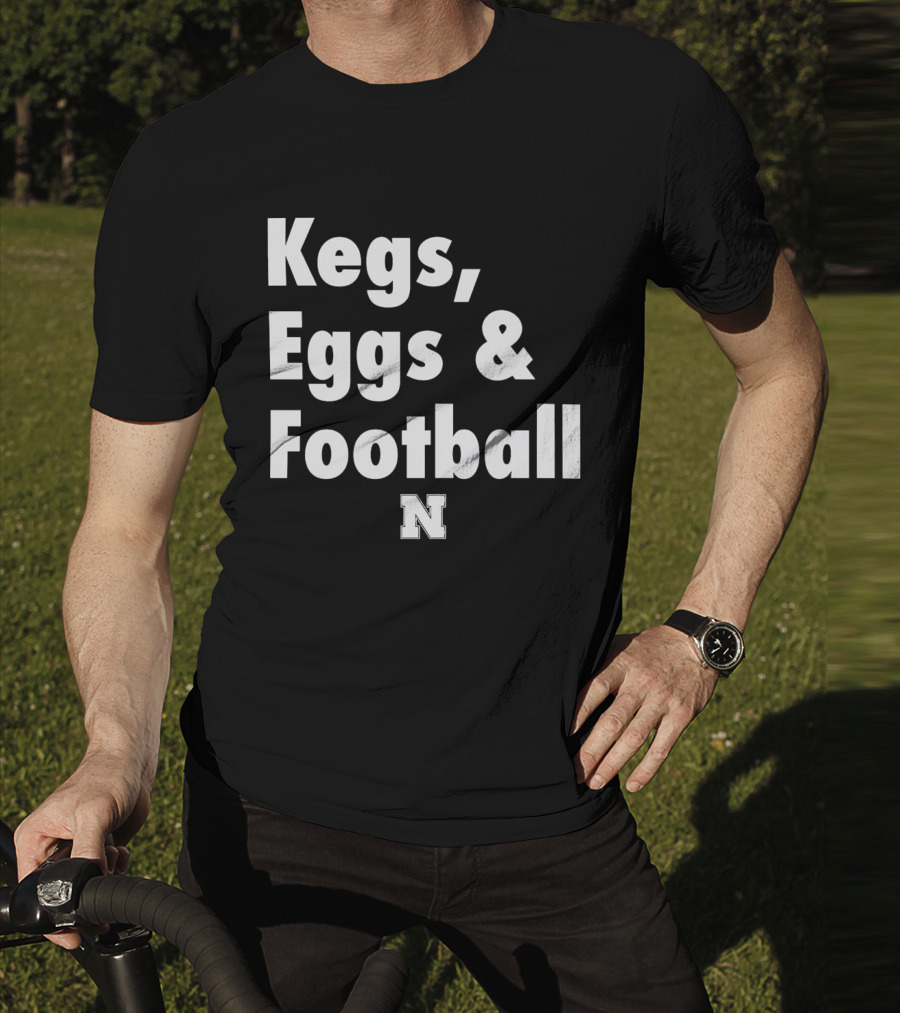 Nebraska Huskers Kegs Eggs And Football N T-Shirt