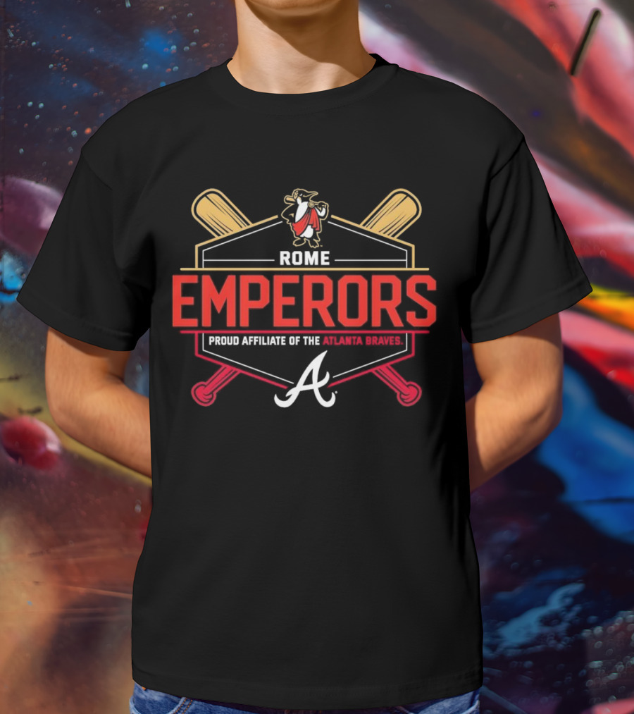 Rome Emperors Proud Affiliate Of The Atlanta Braves Logo With Crossed Bats And Mascot T-Shirt