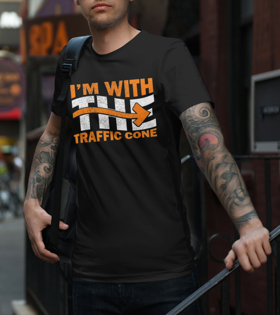 I’m With The Traffic Cone Arrow Humor T-Shirt