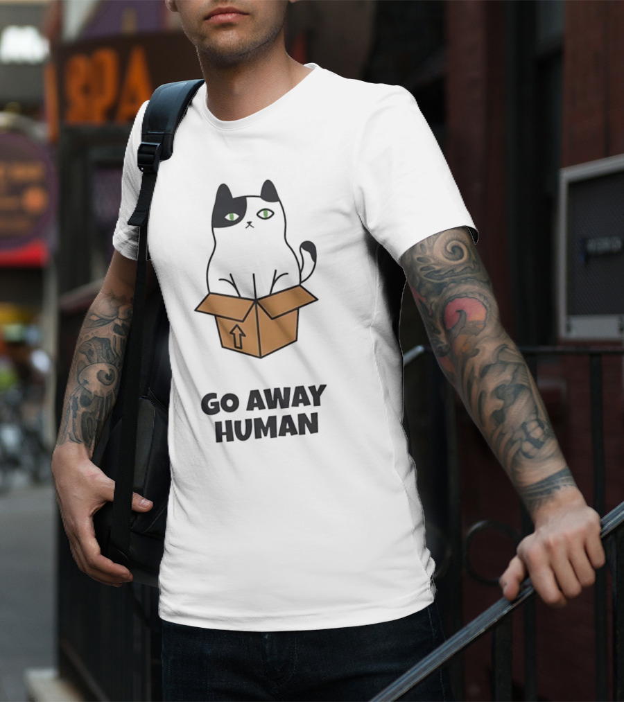 Black Cat In A Box Go Away Human T-Shirt