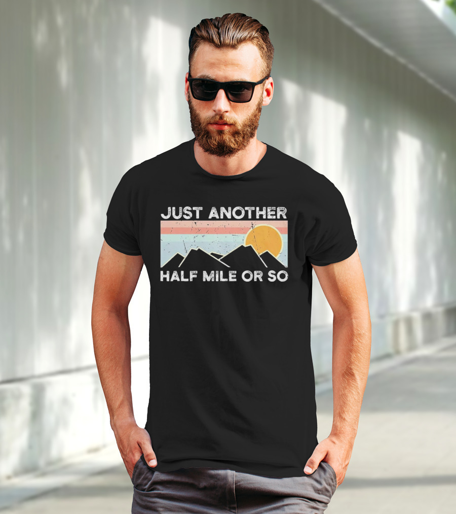 Just Another Half Mile Or So Vintage Mountains Sunset T-Shirt