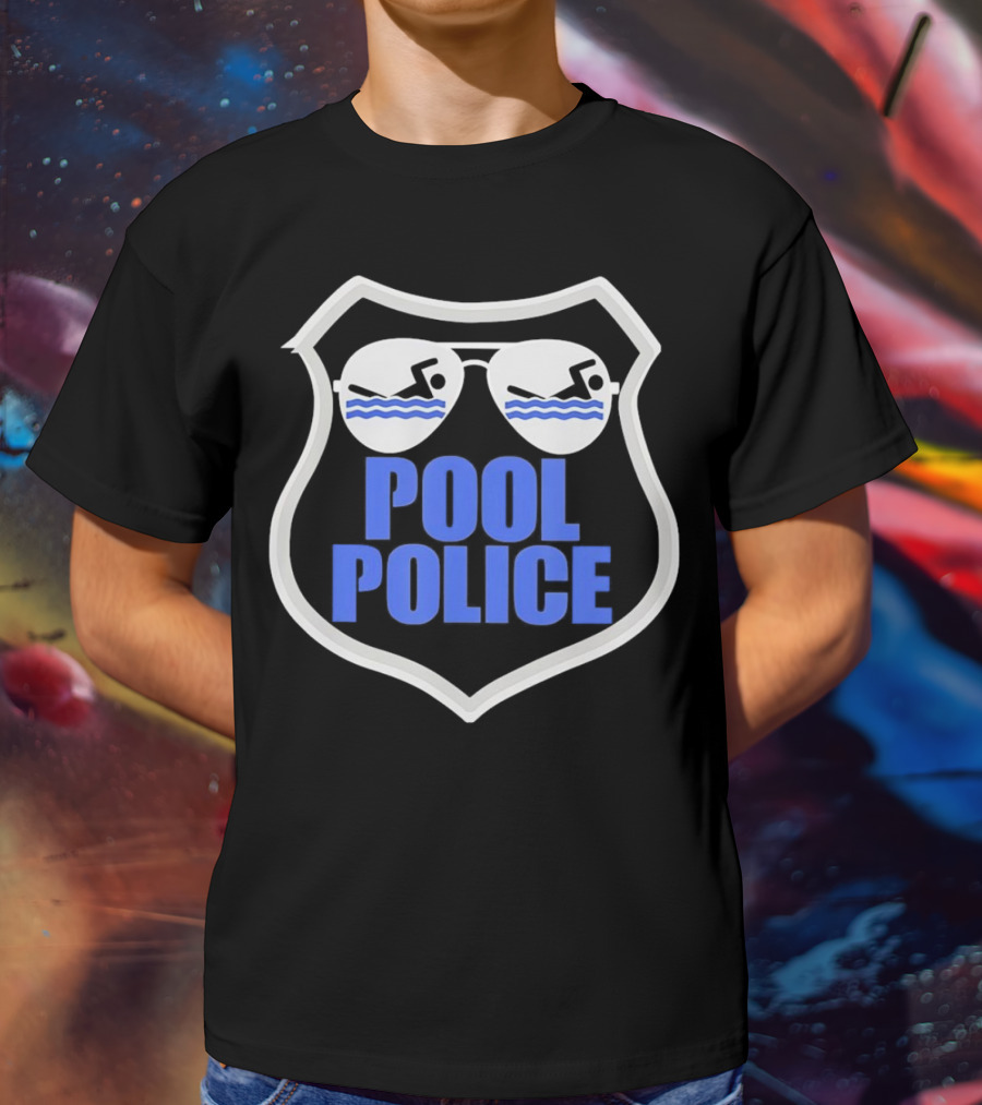 Pool Police Badge With Sunglasses Swimmers T-Shirt