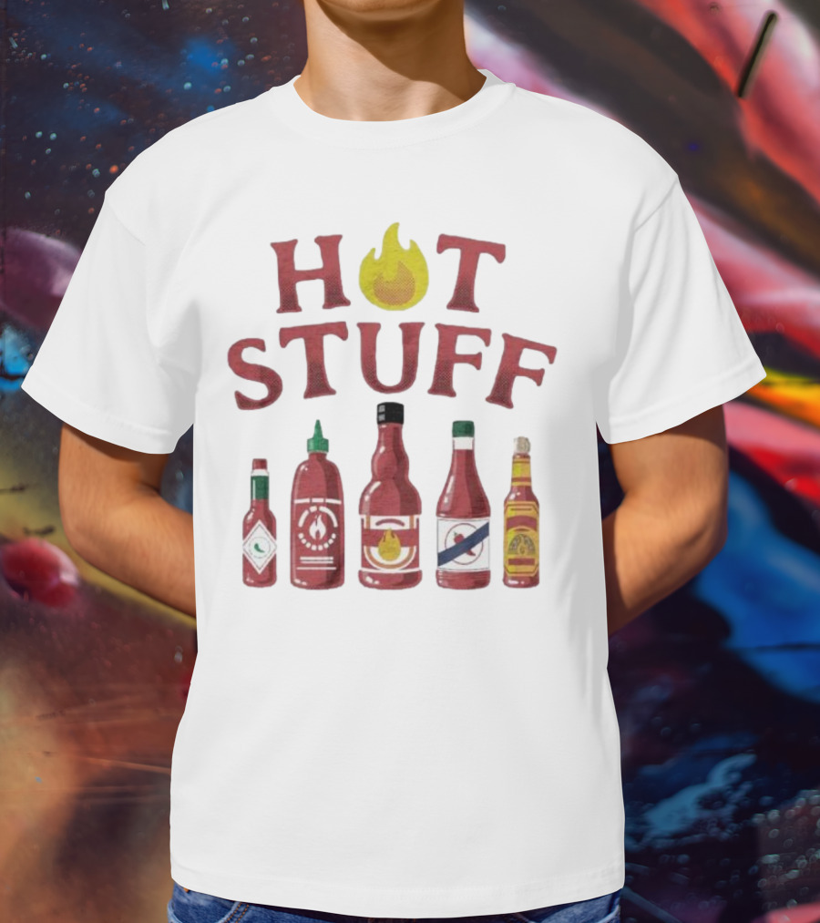 HOT STUFF Hot Sauce Bottles Collection Hottah The Bettah T-Shirt