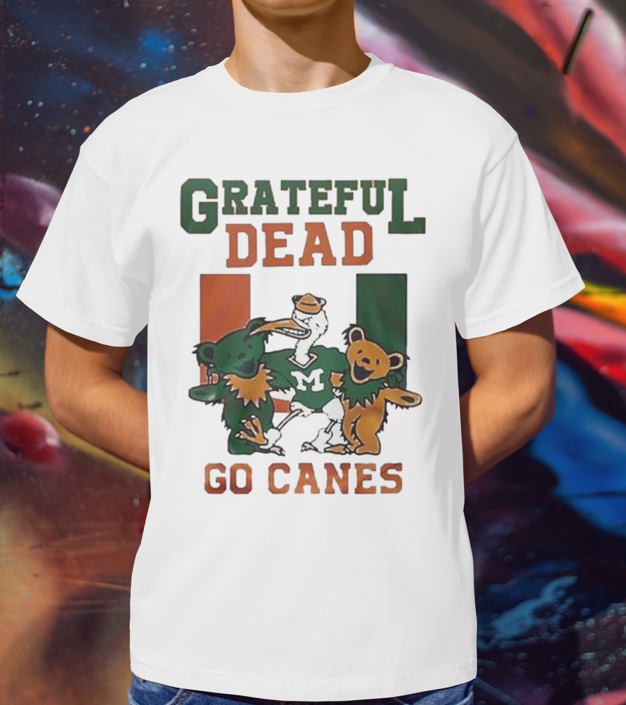 Grateful Dead Miami Hurricanes Go Canes Bears T-Shirt
