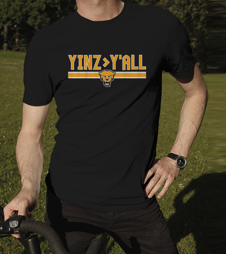 Yinz Greater Than Y'all Pittsburgh Panthers T-Shirt