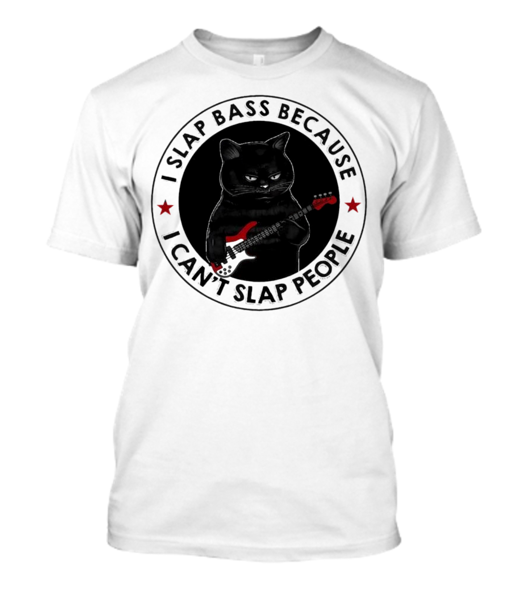 I Slap Bass Because I Can’t Slap People Guitar Cat T-Shirt
