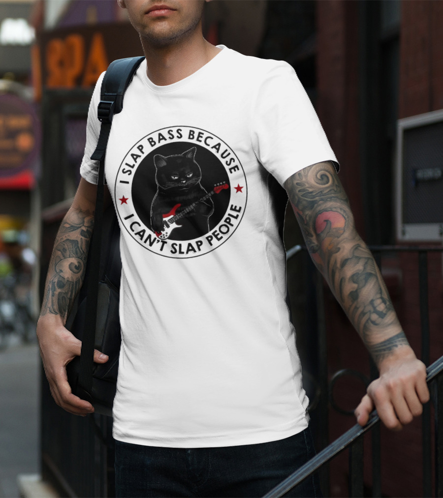 I Slap Bass Because I Can’t Slap People Guitar Cat T-Shirt