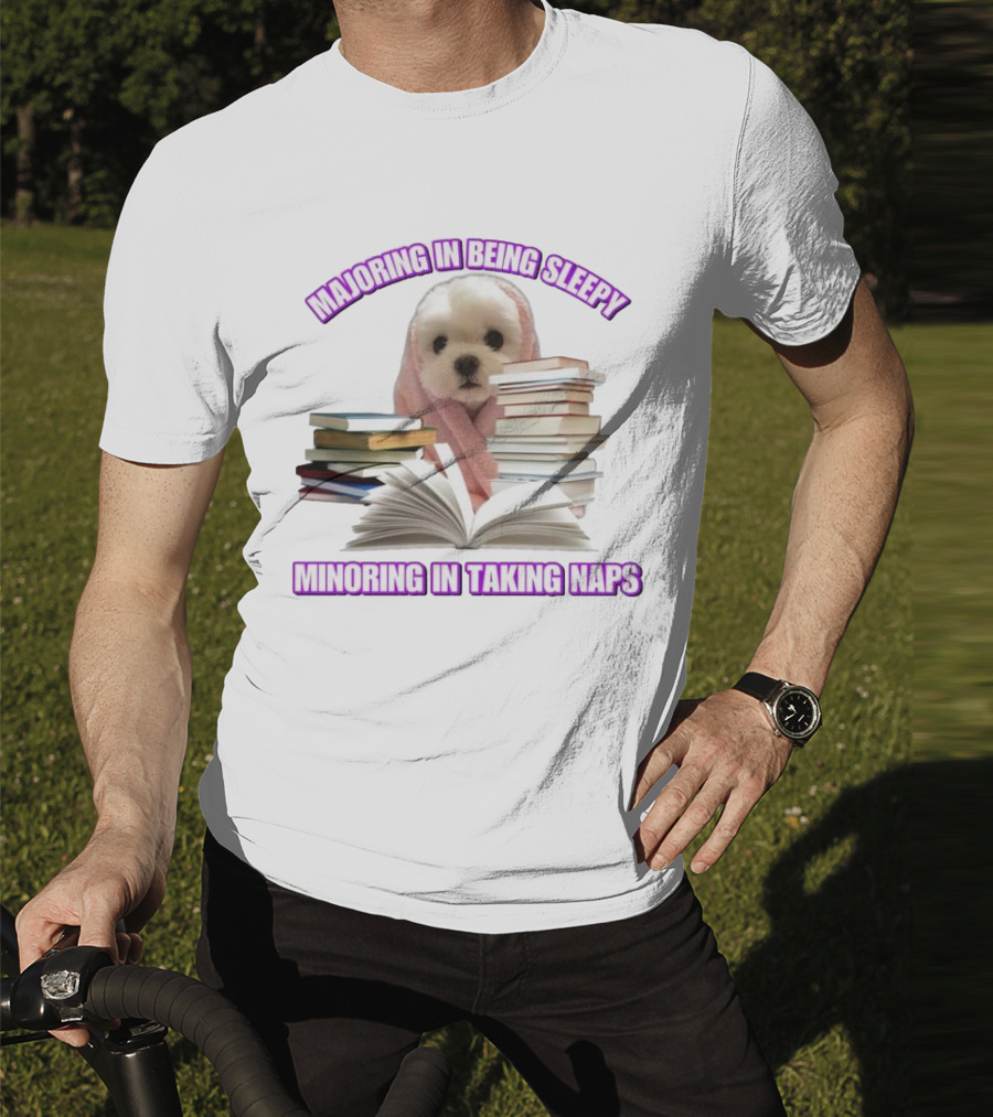 Adorable Puppy Majoring In Being Sleepy Minoring In Taking Naps Surrounded By Books T-Shirt