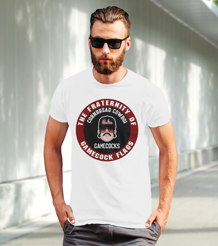 The Fraternity Of Gamecocks Flags Cornbread Cowboi Carolina T-Shirt